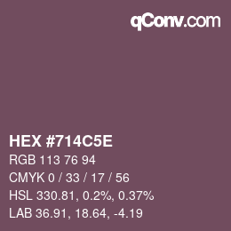 颜色代码: HEX #714C5E | qconv.com