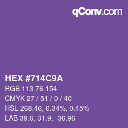 カラーコード: HEX #714C9A | qconv.com