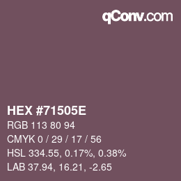Color code: HEX #71505E | qconv.com