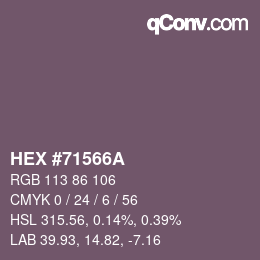 カラーコード: HEX #71566A | qconv.com