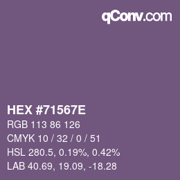 カラーコード: HEX #71567E | qconv.com