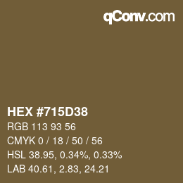 Color code: HEX #715D38 | qconv.com