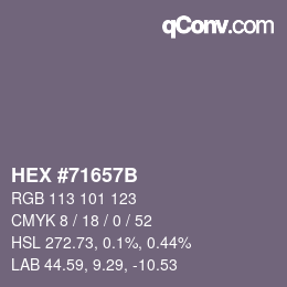 颜色代码: HEX #71657B | qconv.com