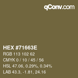 Código de color: HEX #71663E | qconv.com