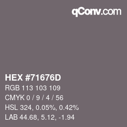颜色代码: HEX #71676D | qconv.com
