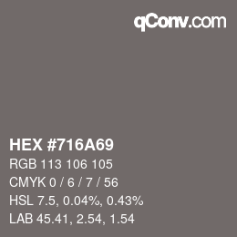 カラーコード: HEX #716A69 | qconv.com