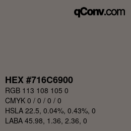 Color code: HEX #716C6900 | qconv.com