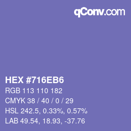 カラーコード: HEX #716EB6 | qconv.com
