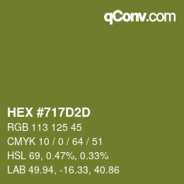 Color code: HEX #717D2D | qconv.com