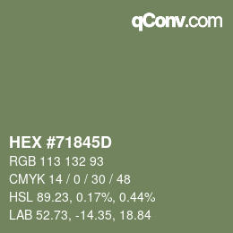 Color code: HEX #71845D | qconv.com
