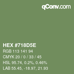 Farbcode: HEX #718D5E | qconv.com