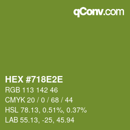 Color code: HEX #718E2E | qconv.com