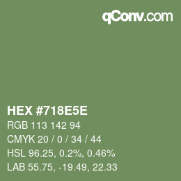 カラーコード: HEX #718E5E | qconv.com