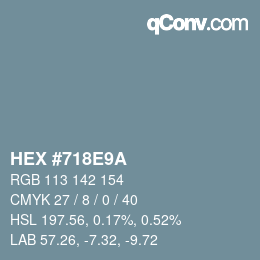 Color code: HEX #718E9A | qconv.com