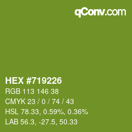 颜色代码: HEX #719226 | qconv.com
