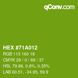颜色代码: HEX #71A012 | qconv.com