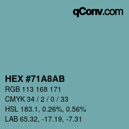 カラーコード: HEX #71A8AB | qconv.com