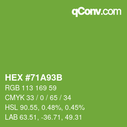 カラーコード: HEX #71A93B | qconv.com