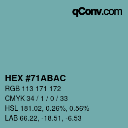 カラーコード: HEX #71ABAC | qconv.com