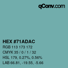カラーコード: HEX #71ADAC | qconv.com