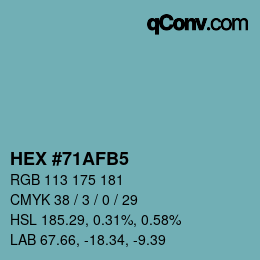 カラーコード: HEX #71AFB5 | qconv.com