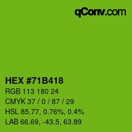 Color code: HEX #71B418 | qconv.com