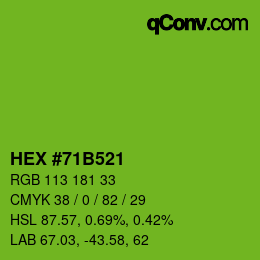 颜色代码: HEX #71B521 | qconv.com