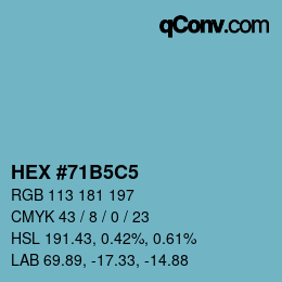 カラーコード: HEX #71B5C5 | qconv.com