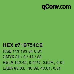 Code couleur: HEX #71B754CE | qconv.com