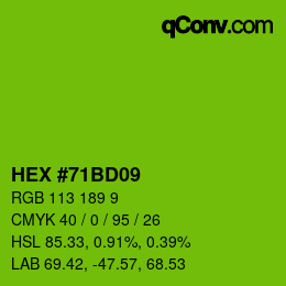 颜色代码: HEX #71BD09 | qconv.com
