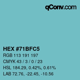 カラーコード: HEX #71BFC5 | qconv.com