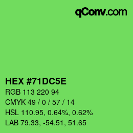 Color code: HEX #71DC5E | qconv.com