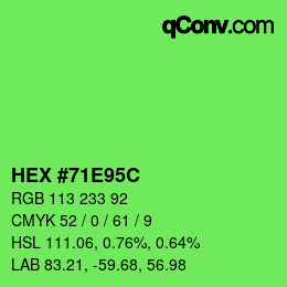 Color code: HEX #71E95C | qconv.com