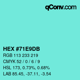 カラーコード: HEX #71E9DB | qconv.com