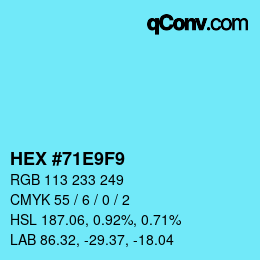 颜色代码: HEX #71E9F9 | qconv.com