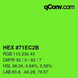 Color code: HEX #71EC2B | qconv.com