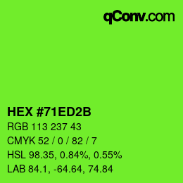カラーコード: HEX #71ED2B | qconv.com