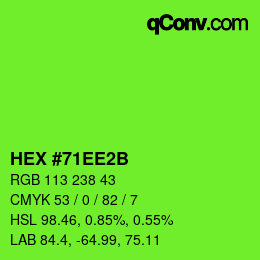 颜色代码: HEX #71EE2B | qconv.com