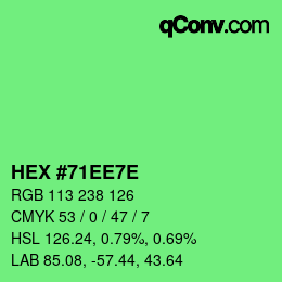Color code: HEX #71EE7E | qconv.com