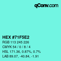 カラーコード: HEX #71F5E2 | qconv.com