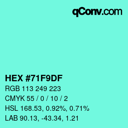 Color code: HEX #71F9DF | qconv.com