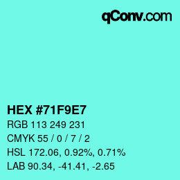颜色代码: HEX #71F9E7 | qconv.com