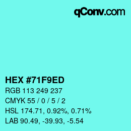 カラーコード: HEX #71F9ED | qconv.com