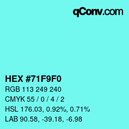 カラーコード: HEX #71F9F0 | qconv.com
