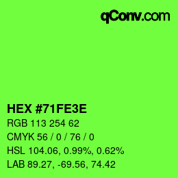 Color code: HEX #71FE3E | qconv.com