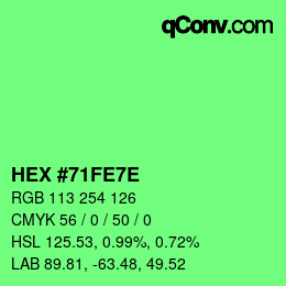 Color code: HEX #71FE7E | qconv.com