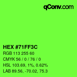 Color code: HEX #71FF3C | qconv.com