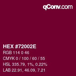 Color code: HEX #72002E | qconv.com