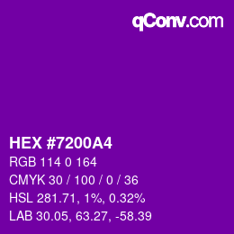 Farbcode: HEX #7200A4 | qconv.com