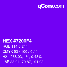 Color code: HEX #7200F4 | qconv.com